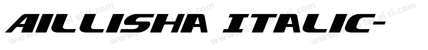 Aillisha Italic字体转换